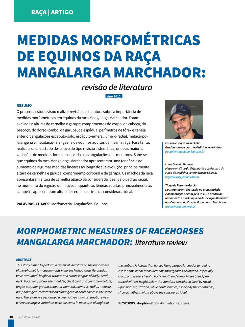 MEDIDAS MORFOMÉTRICAS DE EQUINOS DA RAÇA MANGALARGA MARCHADOR: