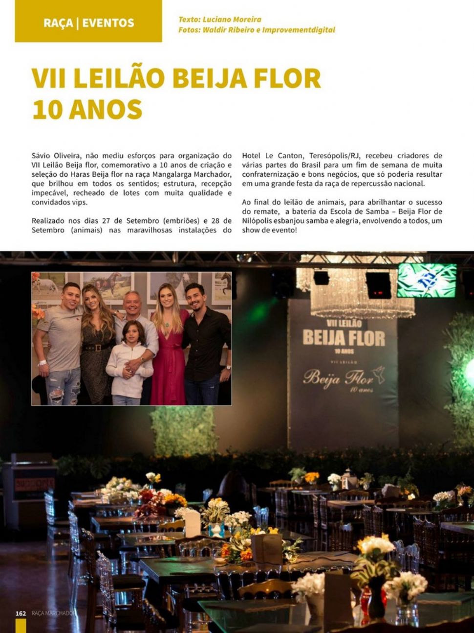 VII Leilão Beija Flor – 10 anos